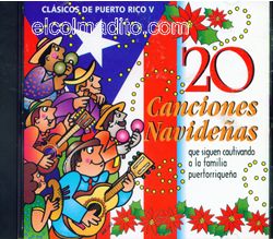 Dulces Tipicos Clasicos de Puerto Rico V , 20 Canciones de Navidad Puerto Rico